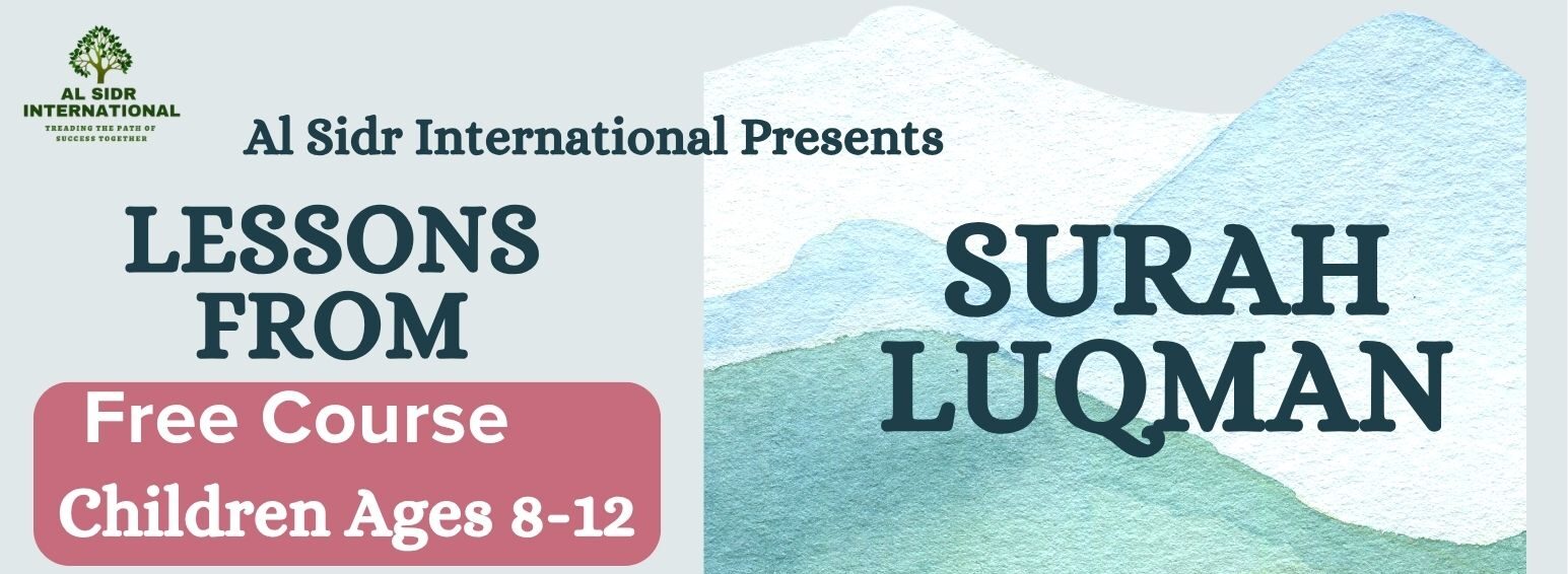 Lessons from Surah Luqman